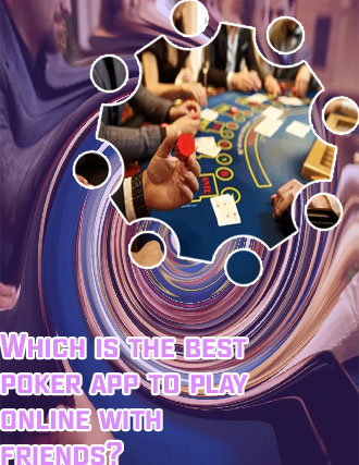 Best site for poker with friends